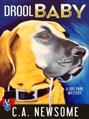 cover image of Drool Baby (A Dog Park Mystery)
